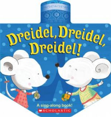 Dreidel, Dreidel, Dreidel by Various