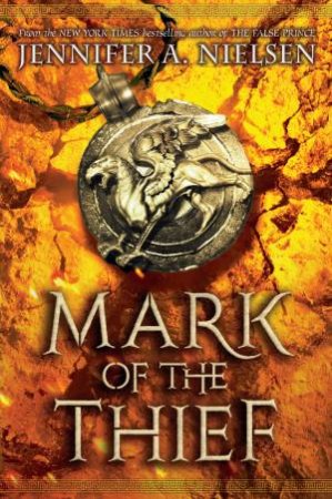 Mark of the Thief by Jennifer Nielsen