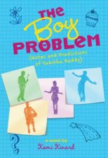 The Boy Problem Notes and Predictions of Tabitha Reddy