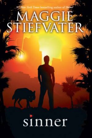 Wolves of Mercy Falls 4.5: Sinner by Maggie Stiefvater