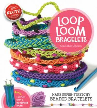 Loop Loom Bracelets by Various