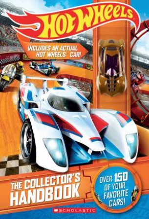 Hot Wheels: Collector's Handbook (with Figurine) by Sam Negley