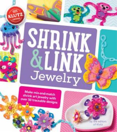 Shrink And Link Jewelry by Various