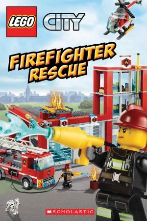 Lego City: Firefighter Rescue by Trey King