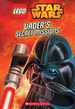 Vader's Secret Missions by Ace Landers