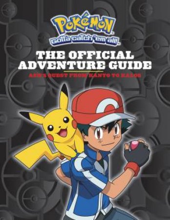 Pokemon: The Official Adventure Guide by Various