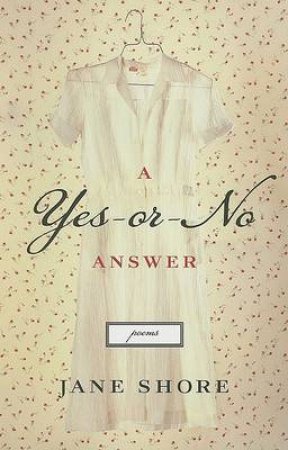 Yes-or-no Answer by SHORE JANE