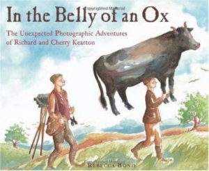 In the Belly of an Ox by BOND REBECCA