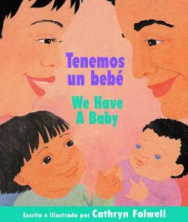 Tenemos Un Bebe / We Have a Baby by FALWELL CATHRYN