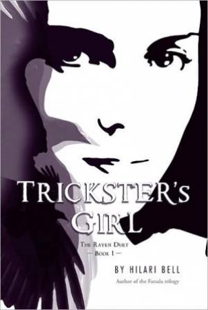 Trickster's Girl by BELL HILARI