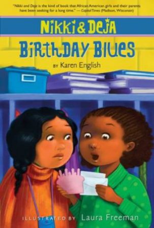 Nikki and Deja Birthday Blues by ENGLISH KAREN