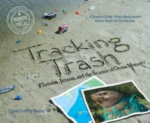 Tracking Trash by BURNS LOREE GRIFFIN