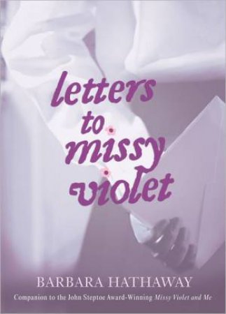 Letters to Missy Violet by HATHAWAY BARBARA