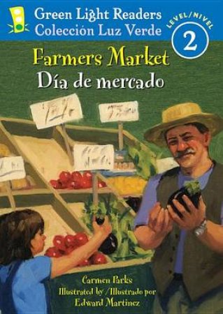 Farmers Market/dia De Mercado by PARKS CARMEN