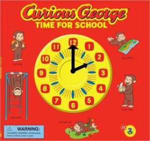 Curious George Time for School by REY H.A.