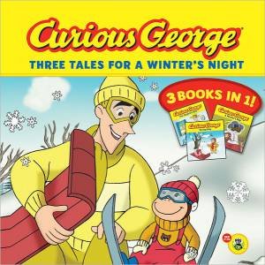 Curious George Three Tales for a Winter's Night: Three Books in One by REY H.A.