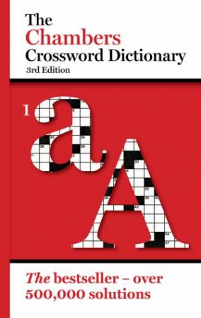 Chambers Crossword Solver's Dictionary, 3rd Edition (pbk) by (ed.) Chambers