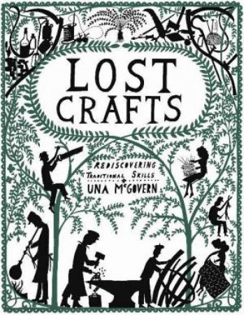 Lost Crafts by Una McGovern