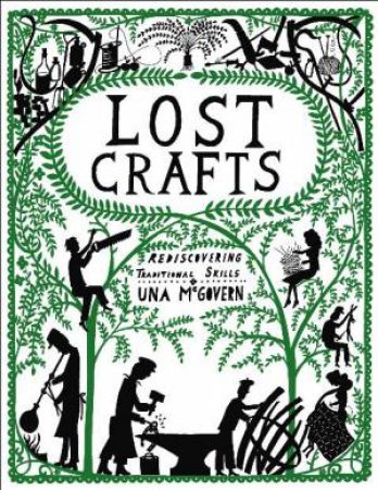 Lost Crafts by Una McGovern