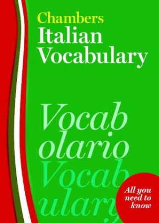 Chambers Italian Vocabulary by Chambers