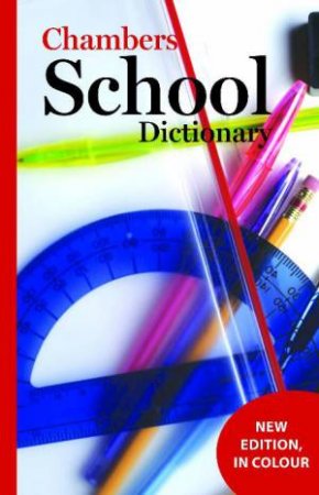 Chambers School Dictionary by Chambers