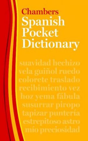 Chambers Spanish Pocket Dictionary 2009 by Chambers