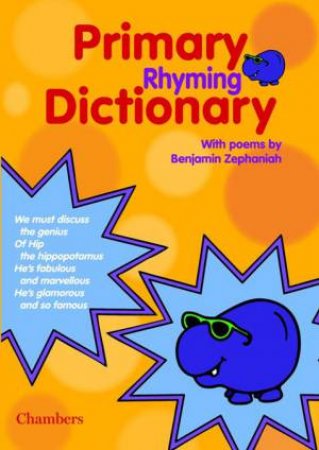 Chambers Primary Rhyming Dictionary by Various