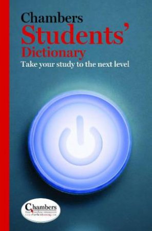 Chambers Students' Dictionary by Various