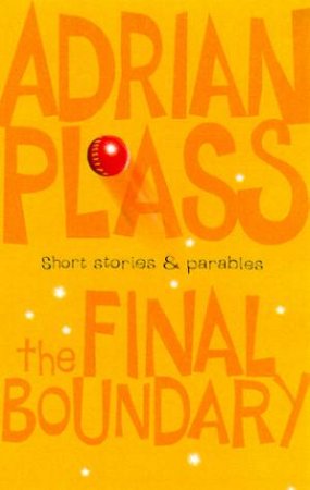 The Final Boundary by Adrian Plass