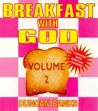 Breakfast With God Volume 2