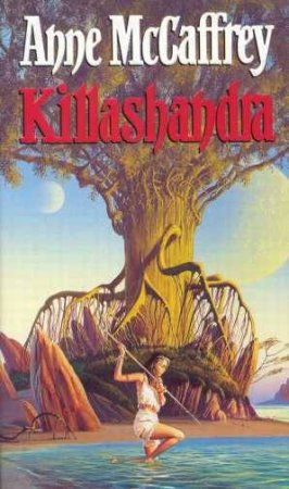 Killashandra by Anne McCaffrey