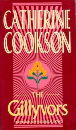 Gillyvors by Catherine Cookson