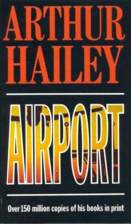 Airport by Arthur Hailey