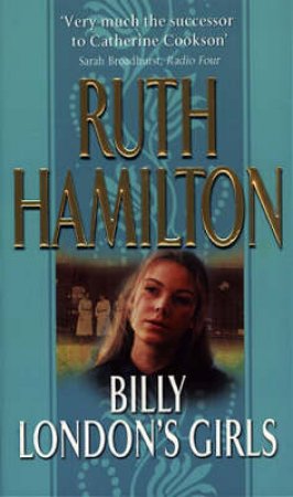 Billy London's Girl by Ruth Hamilton