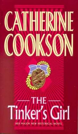 The Tinkers Girl by Catherine Cookson