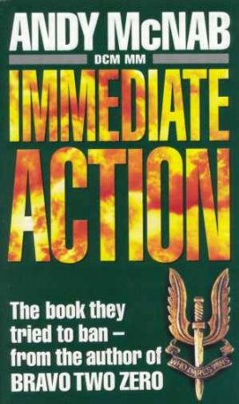 Immediate Action by Andy McNab