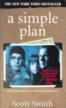 A Simple Plan by Scott B Smith