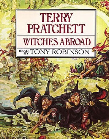 Witches Abroad (Cassette) by Terry Pratchett