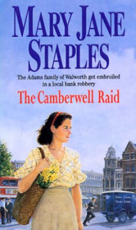 The Camberwell Raid by Mary Jane Staples