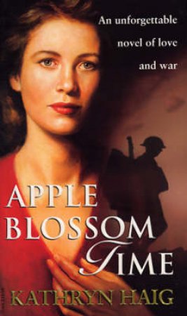 Apple Blossom Time by Kathryn Haig