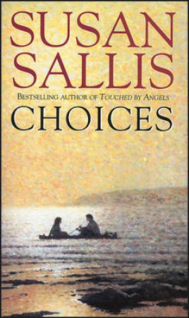 Choices by Susan Sallis