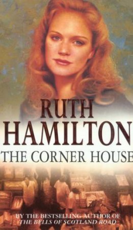 The Corner House by Ruth Hamilton