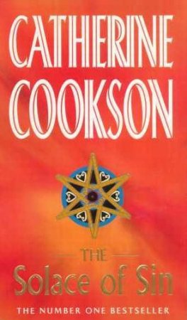 Solace Of Sin by Catherine Cookson