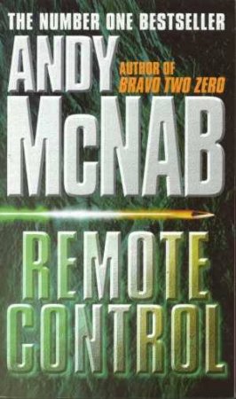 Remote Control by Andy McNab