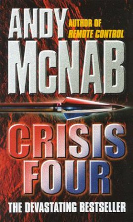 Crisis Four by Andy McNab