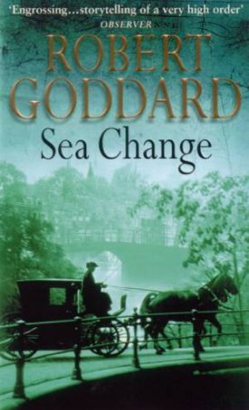 Sea Change by Robert Goddard