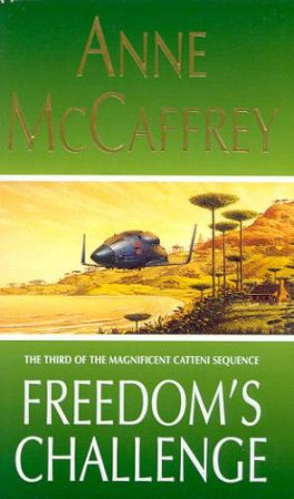 Freedom's Challenge by Anne McCaffrey