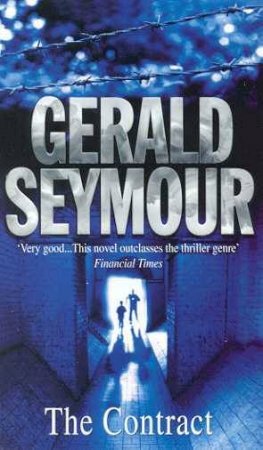 The Contract by Gerald Seymour