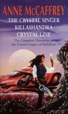 The Crystal Singer Omnibus