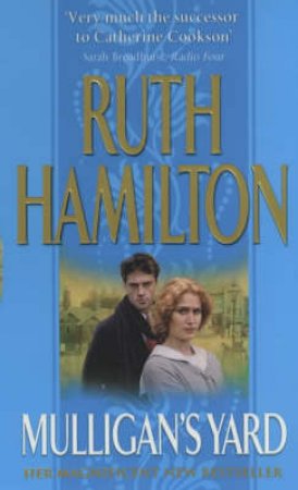 Mulligan's Yard by Ruth Hamilton